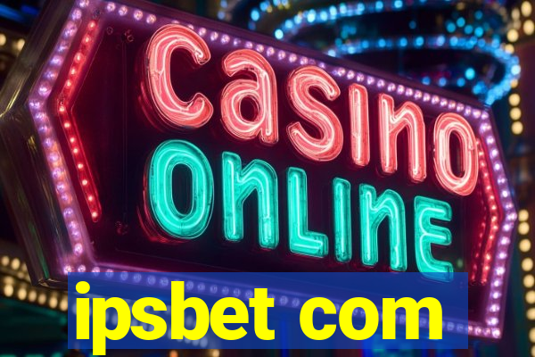 ipsbet com